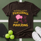 My Hobbies: Pickleball and Mahjong T-Shirt