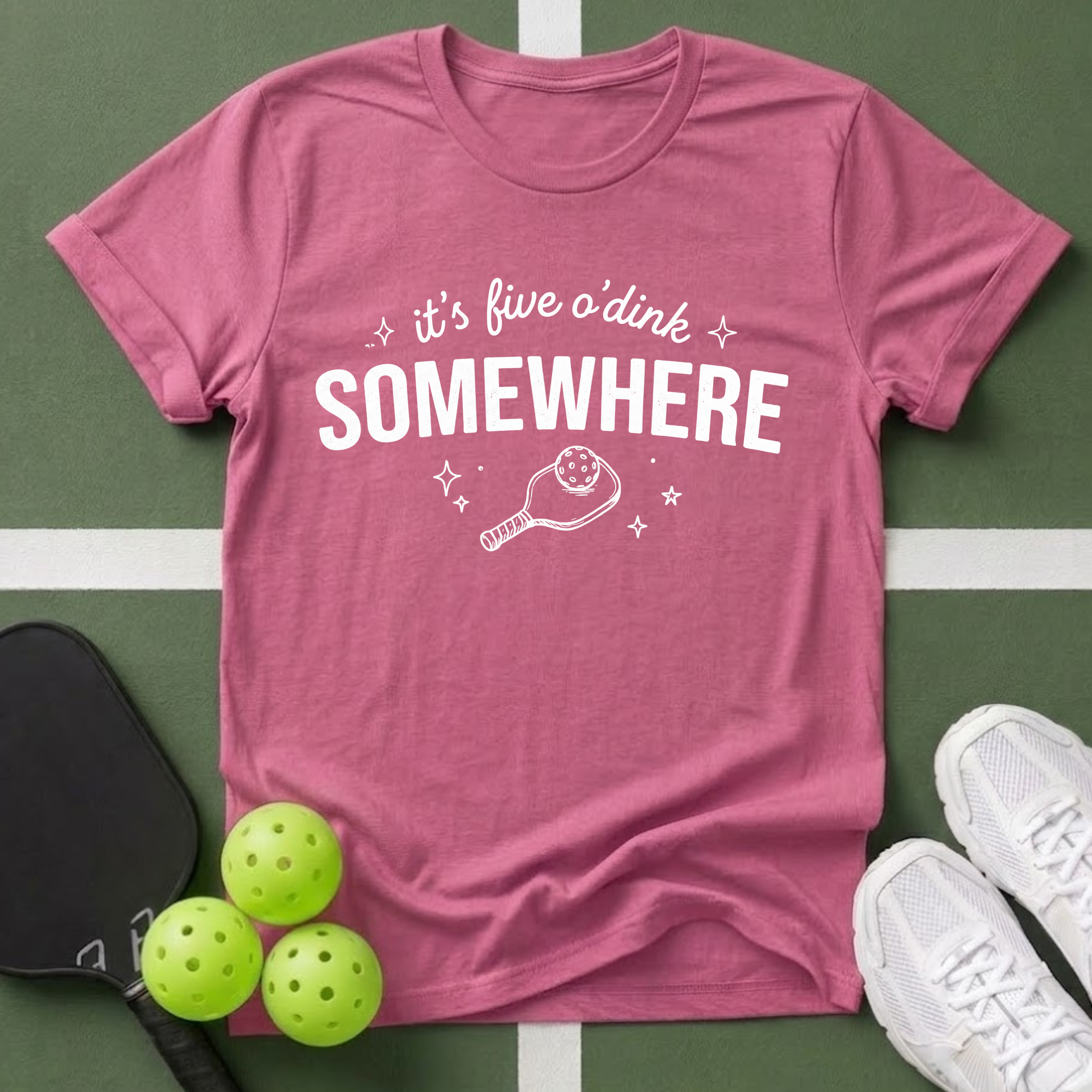 It's Five O' Dink Somewhere T-Shirt