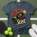 Killer Serve T-Shirt
