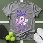 Busy Moms Pickleball Club T-Shirt