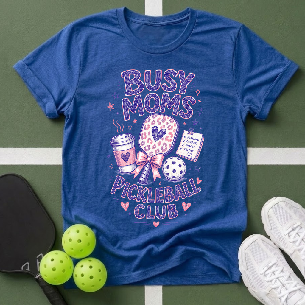 Busy Moms Pickleball Club T-Shirt