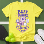 Busy Moms Pickleball Club T-Shirt