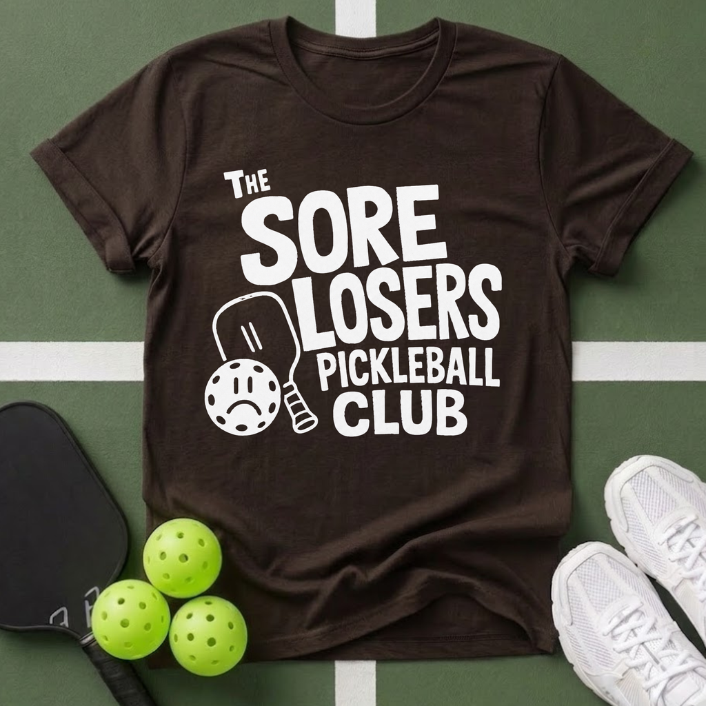 Sore Losers Pickleball Club T-Shirt