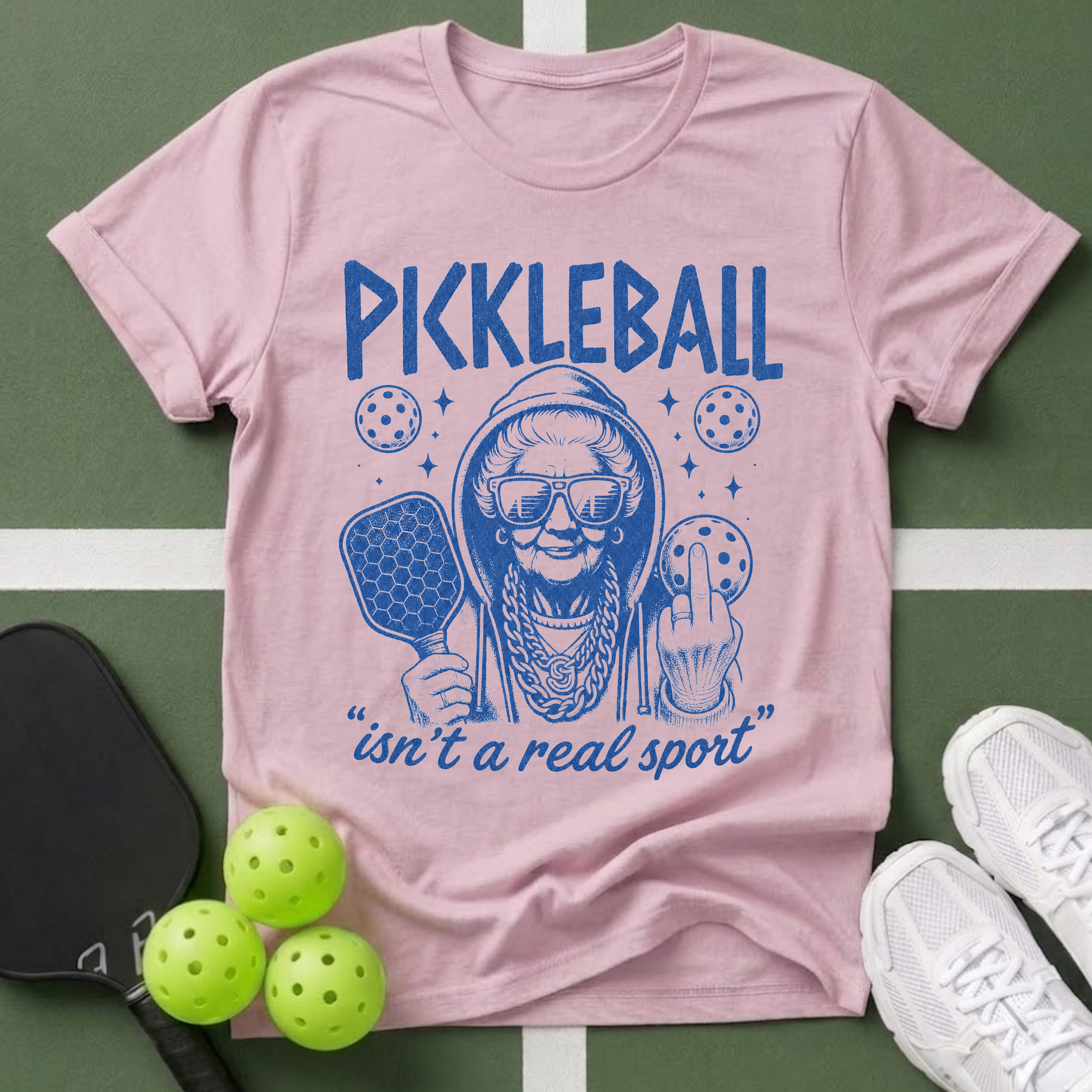 Pickleball Isn’t a Real Sport T-Shirt