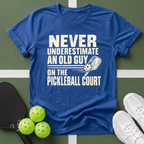 Never Underestimate Old Guy T-Shirt