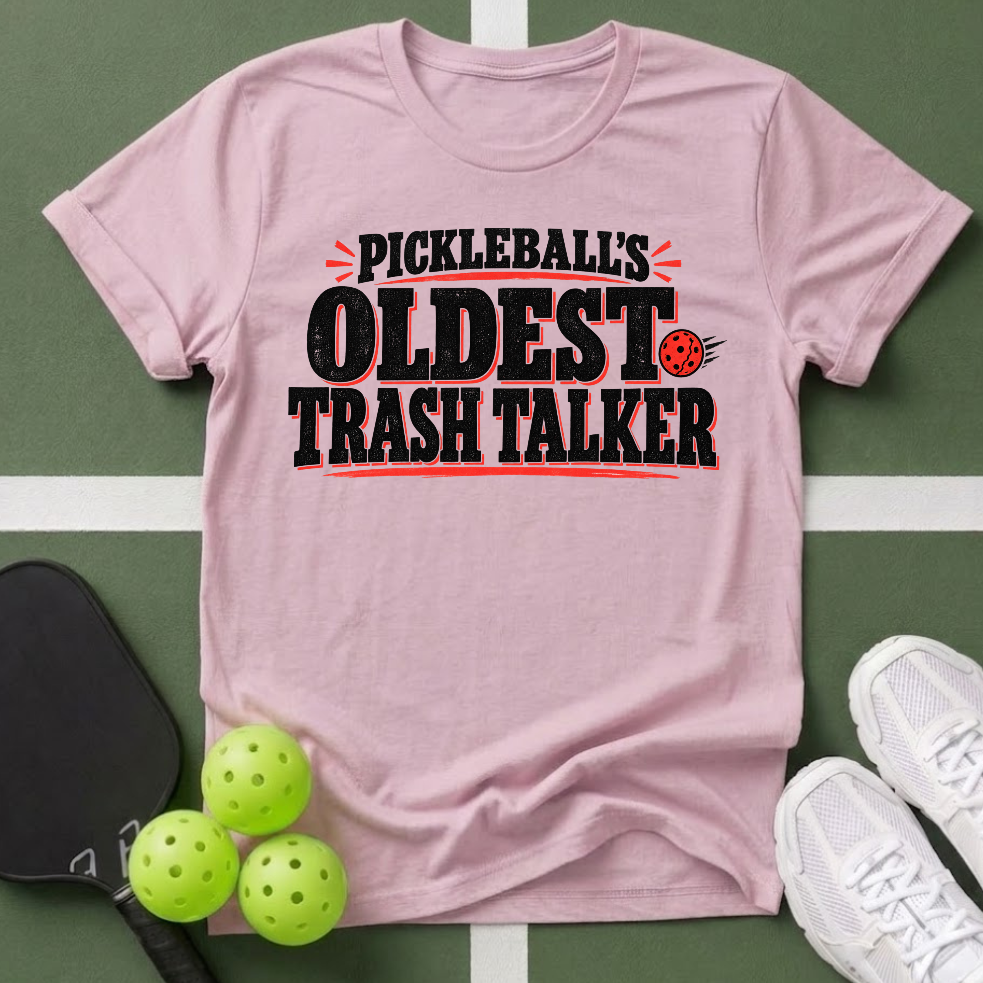 Pickleball's Oldest Trash Talker T-Shirt
