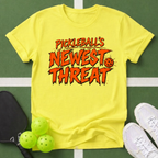 Pickleball's Newest Threat T-Shirt