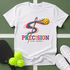 Precision Over Power T-Shirt