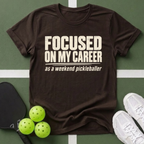 Weekend Pickleballer T-Shirt