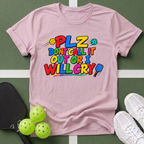 PLZ Don't Call It Out T-Shirt