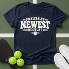 Pickleball's Newest Regular T-Shirt