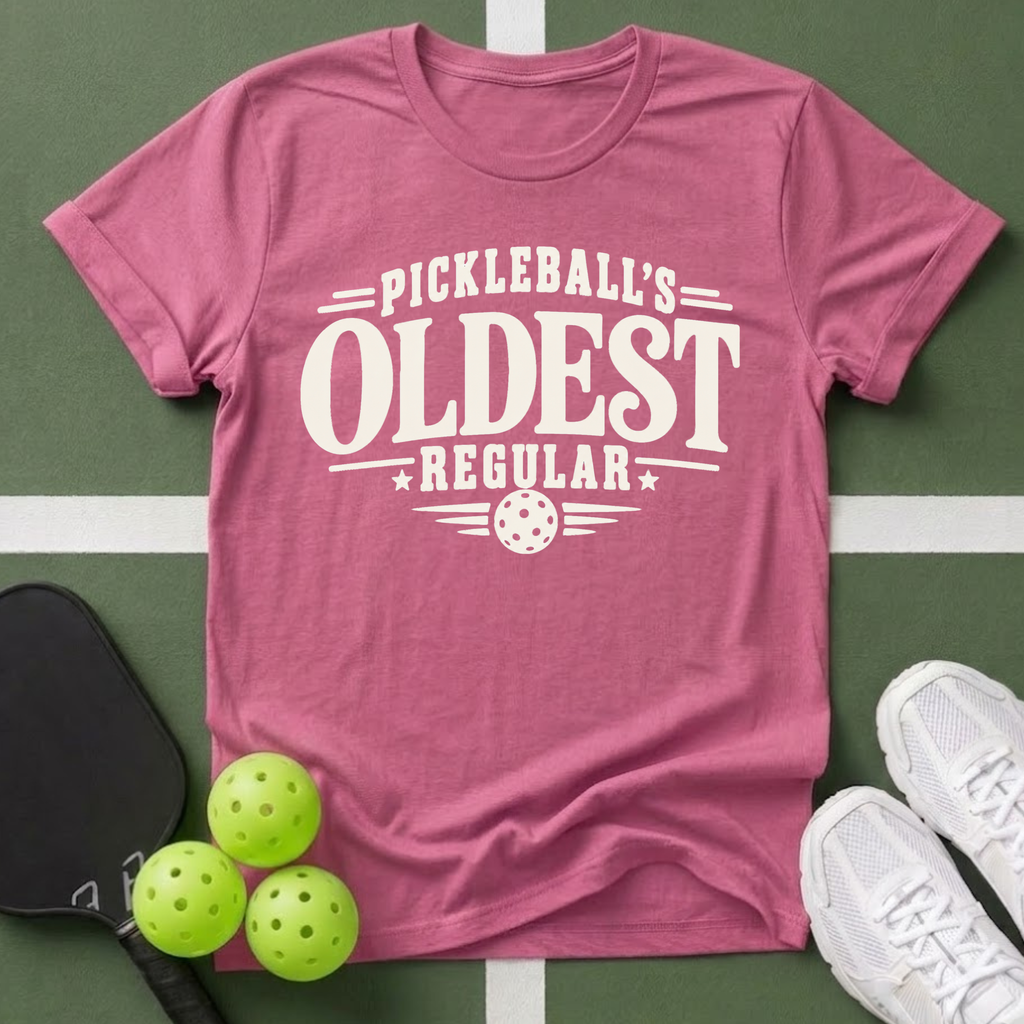Pickleball's Oldest Regular T-Shirt