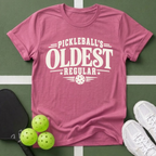 Pickleball's Oldest Regular T-Shirt