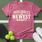 Pickleball's Newest Addict T-Shirt