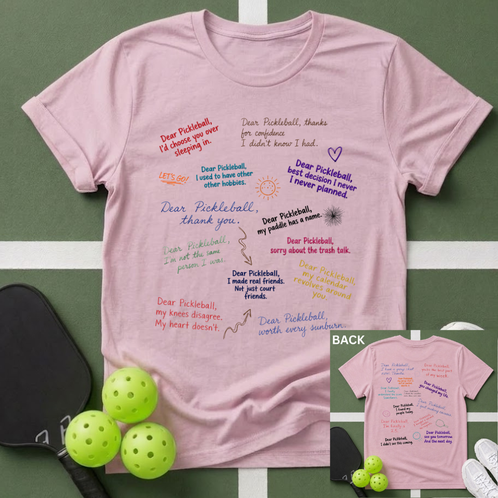 Dear Pickleball "Love Notes" T-Shirt
