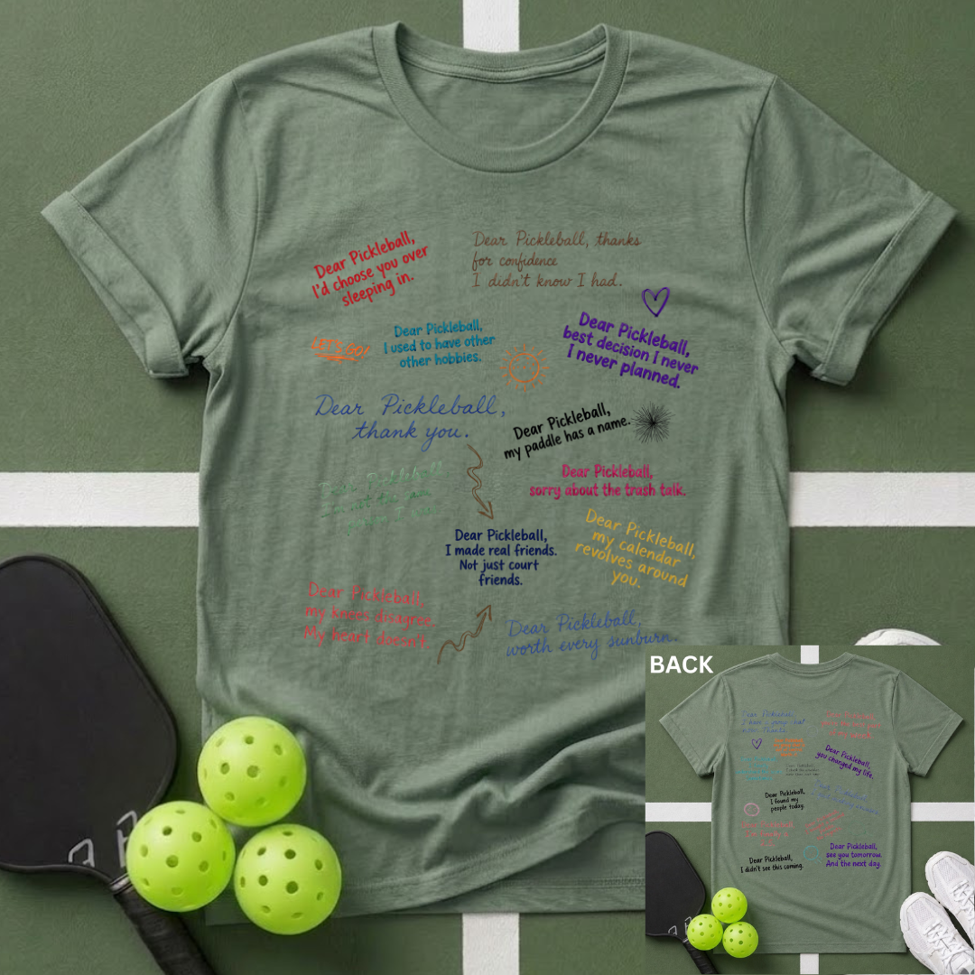 Dear Pickleball "Love Notes" T-Shirt