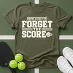 Most Likely Forget the Score T-Shirt