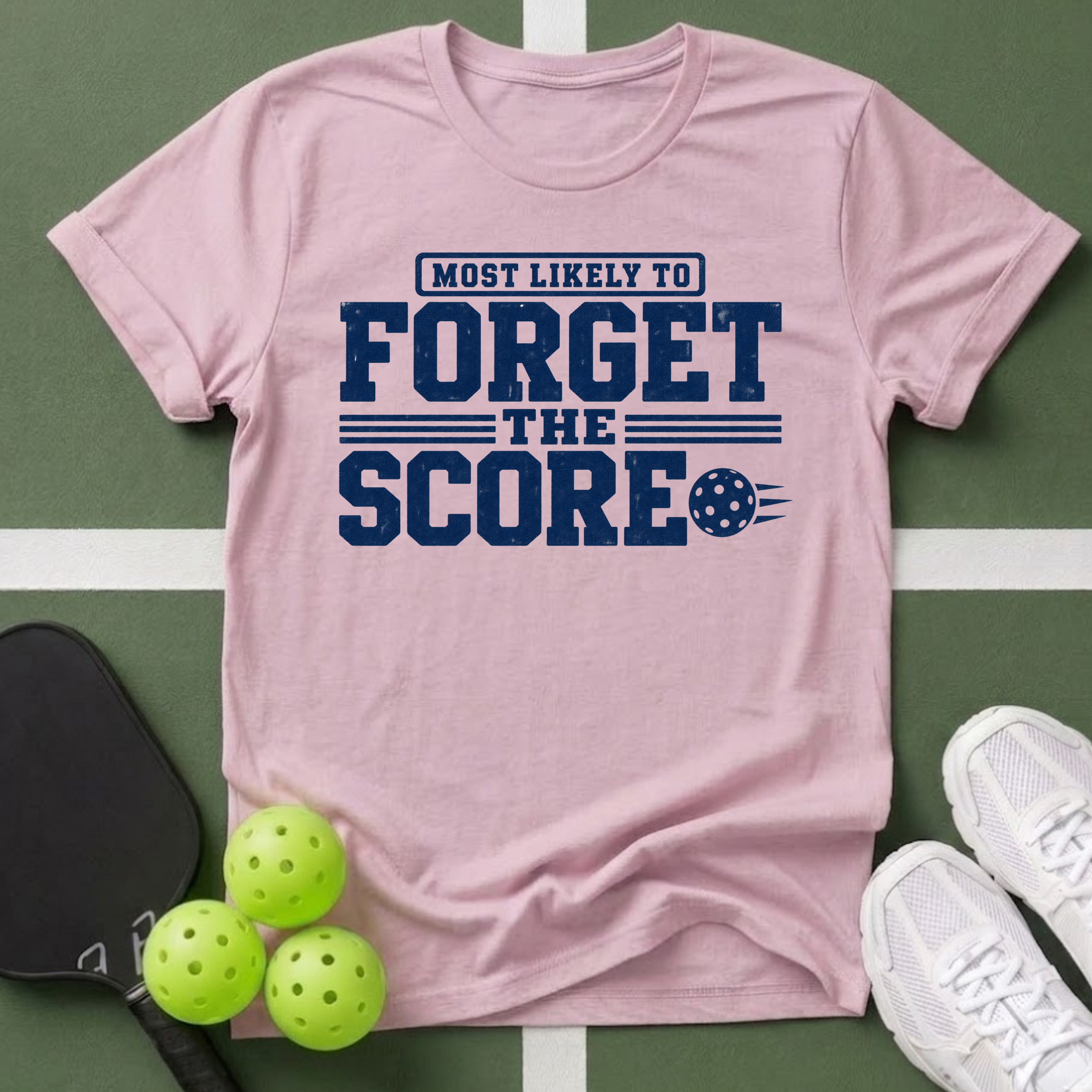 Most Likely Forget the Score T-Shirt