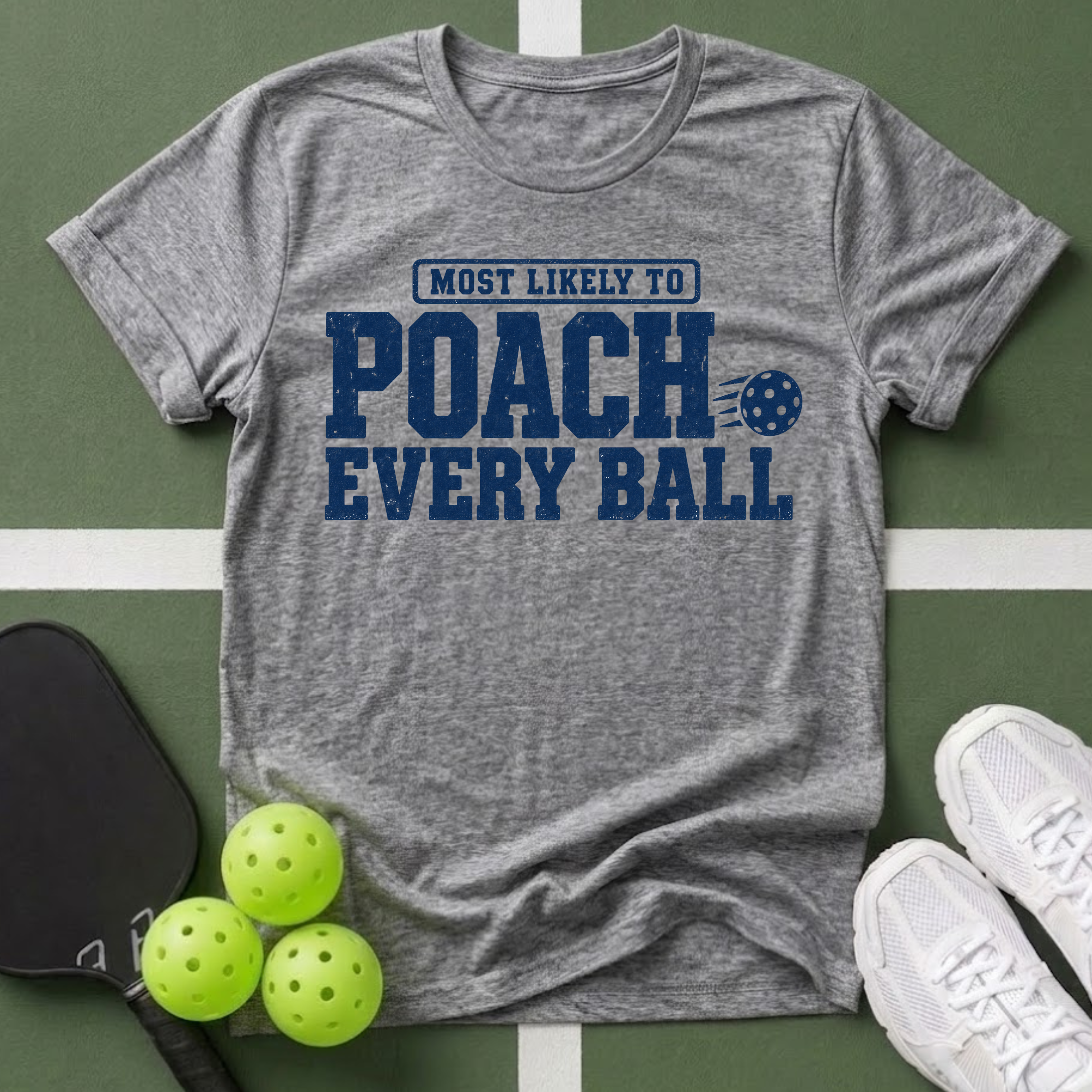 Most Likely Poach T-Shirt
