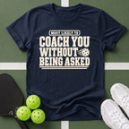 Most Likely Coach You T-Shirt