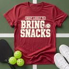 Most Likely Bring Snacks T‑Shirt