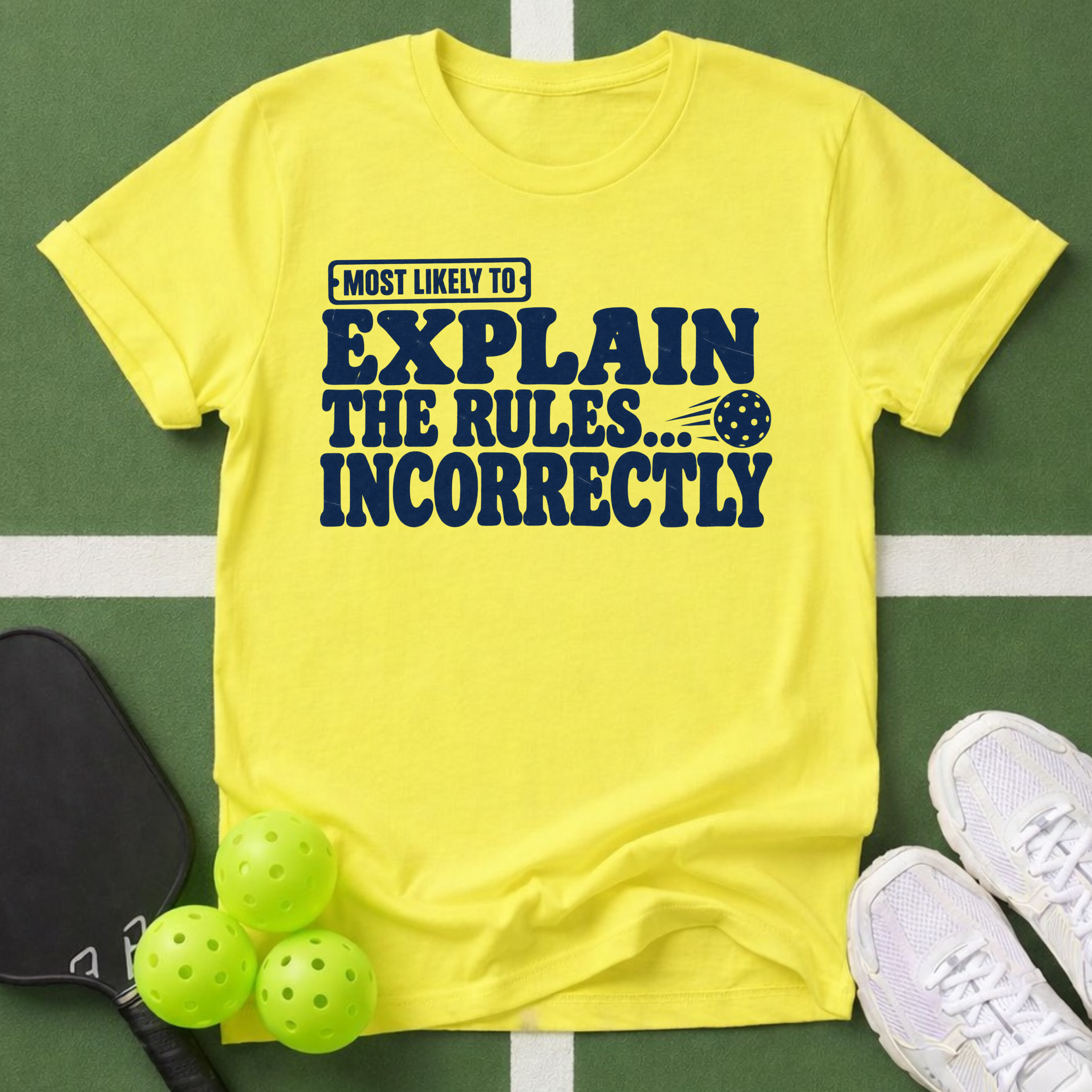 Most Likely Explain the Rules T-Shirt