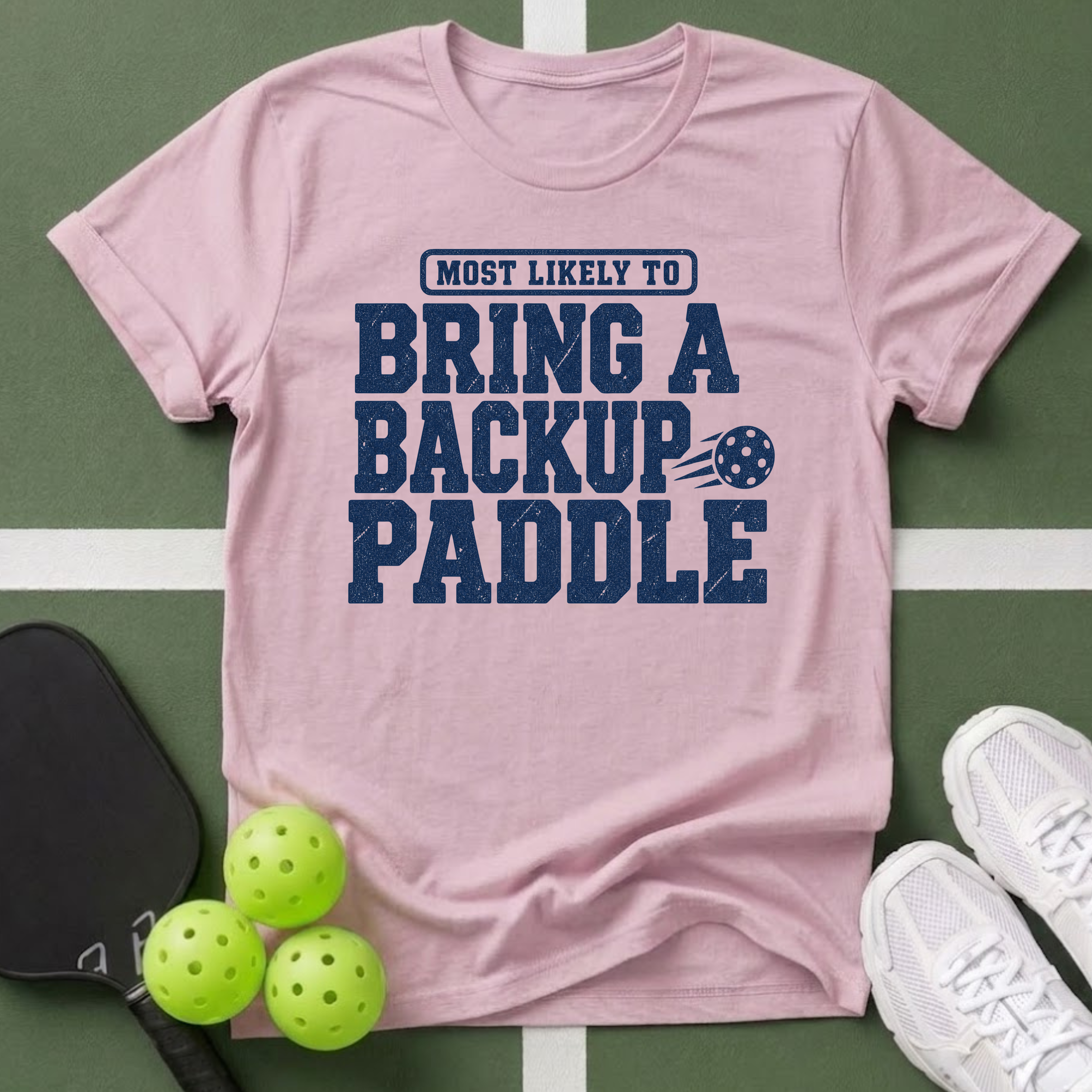 Most Likely Bring a Backup Paddle T-Shirt