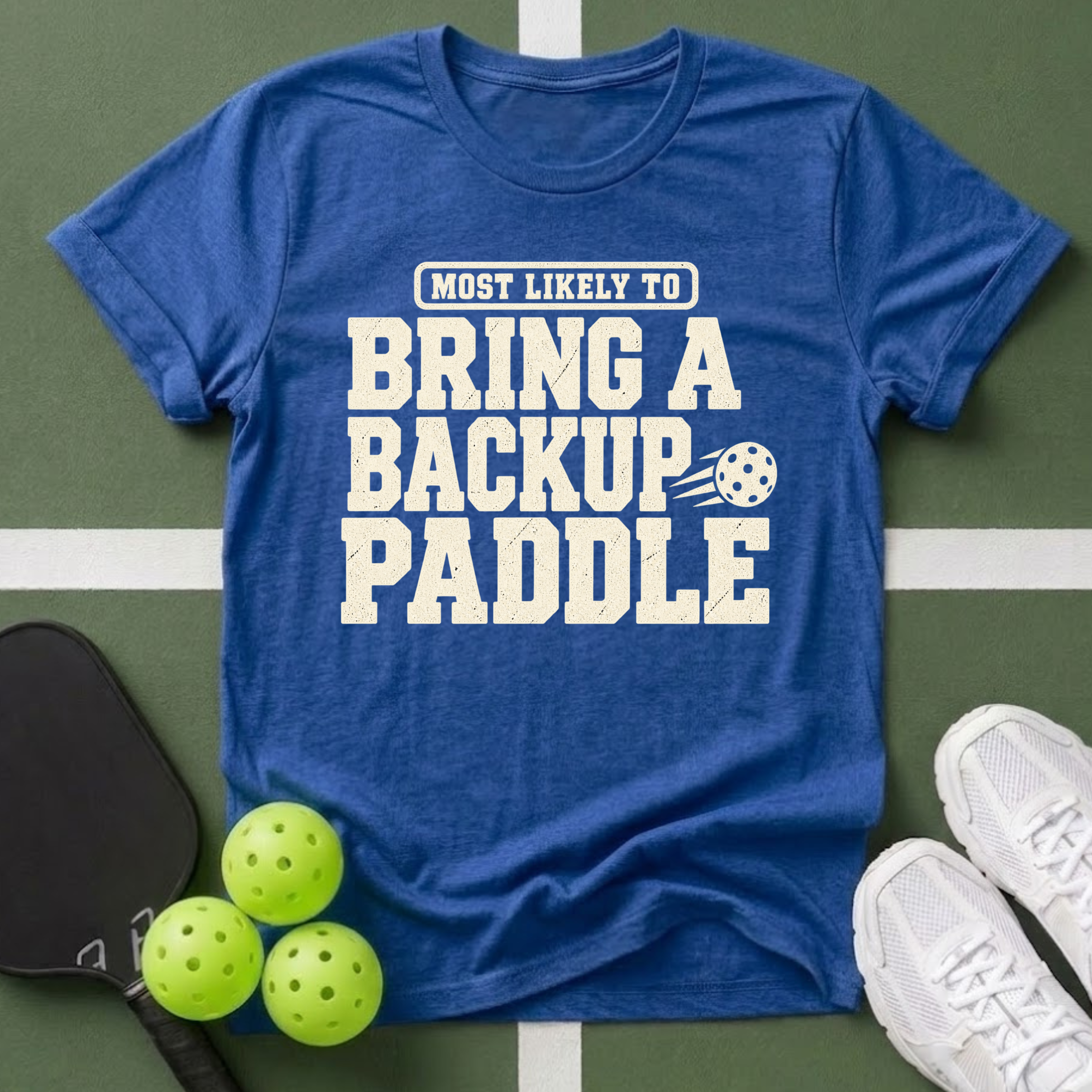 Most Likely Bring a Backup Paddle T-Shirt