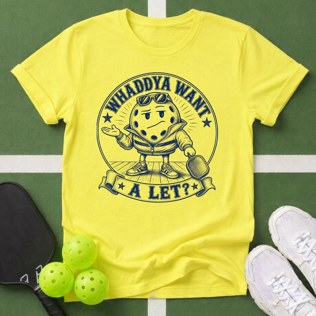 Local Rules- Whaddya Want T-Shirt