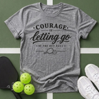 Court Wisdom- Courage T-Shirt