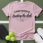 Court Wisdom- Confidence T-Shirt
