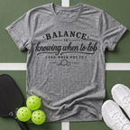 Court Wisdom- Balance T-Shirt
