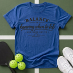 Court Wisdom- Balance T-Shirt