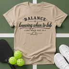 Court Wisdom- Balance T-Shirt
