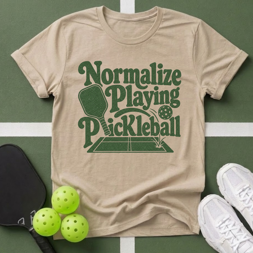 Paddle Power- Normalize Playing Pickleball T-Shirt