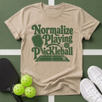Paddle Power- Normalize Playing Pickleball T-Shirt
