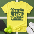 Paddle Power- Normalize Playing Pickleball T-Shirt