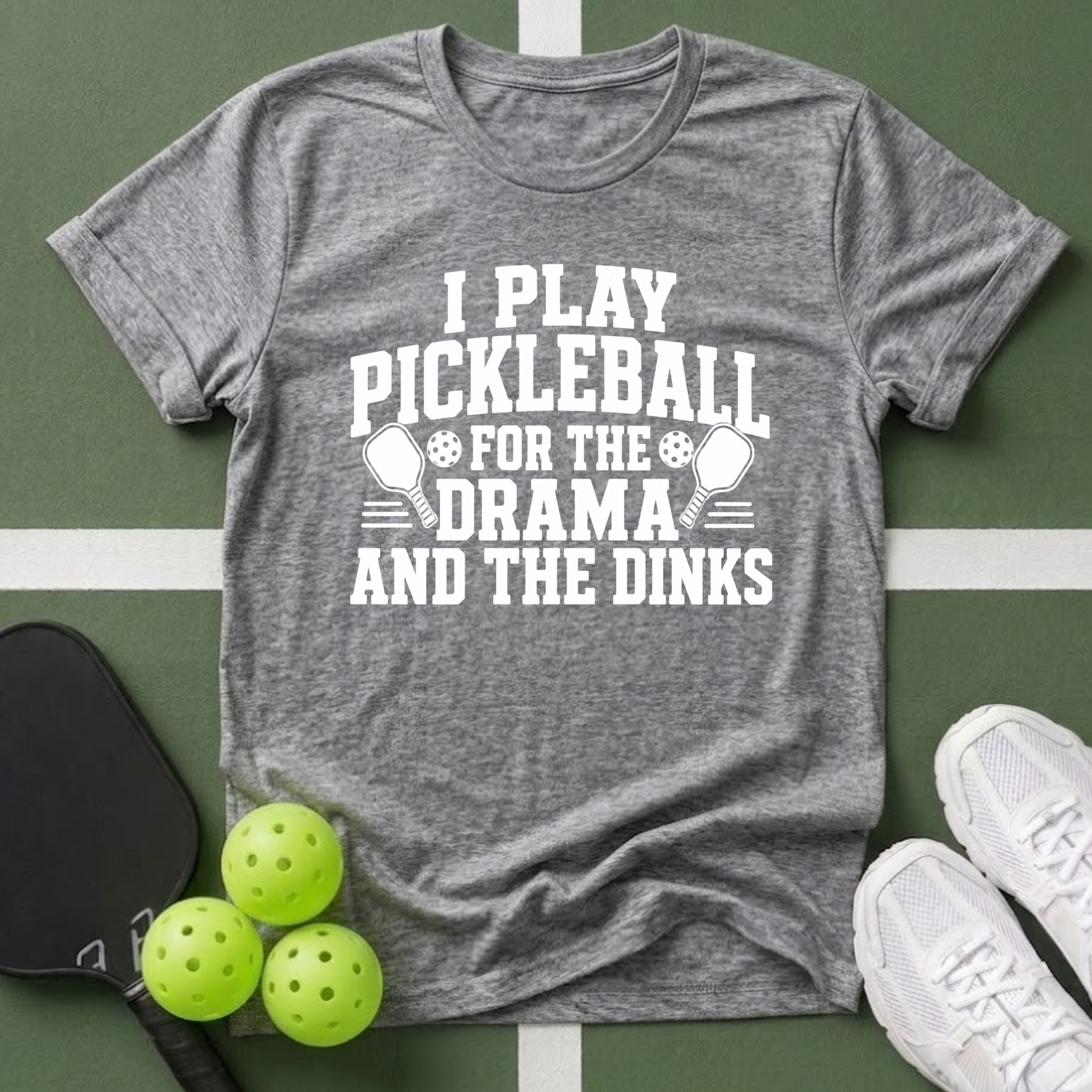 Pickleball Priorities- Drama and Dinks T-Shirt