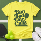 Paddle Power- Ban Line Calls T-Shirt