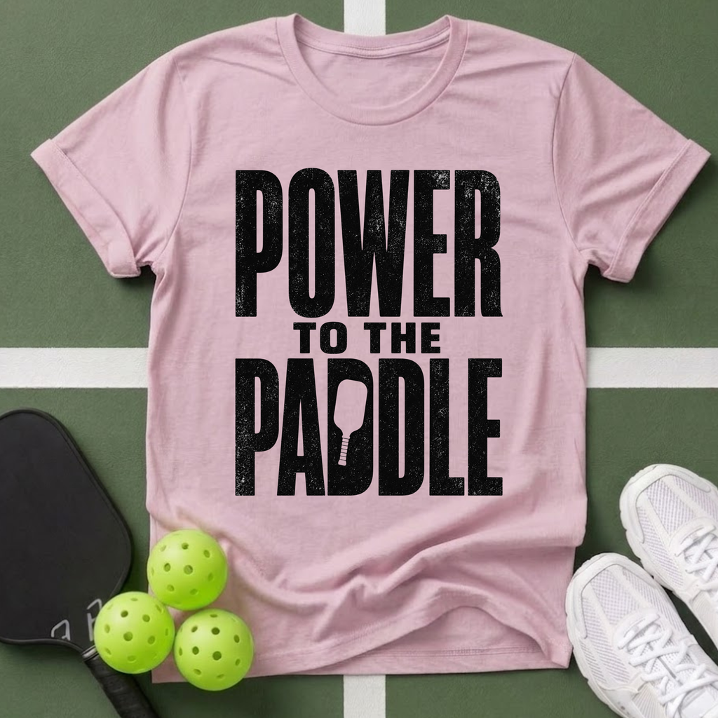 Paddle Power- Power to the Paddle T-Shirt