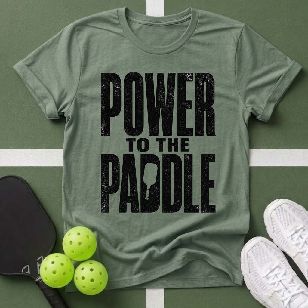 Paddle Power- Power to the Paddle T-Shirt
