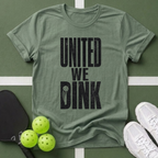 Paddle Power- United We Dink T-Shirt