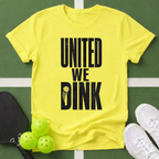 Paddle Power- United We Dink T-Shirt