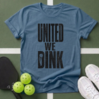 Paddle Power- United We Dink T-Shirt