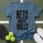 Paddle Power- Nets Not Walls T-Shirt