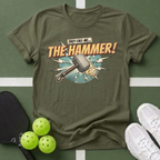 They Call Me...The Hammer T-Shirt