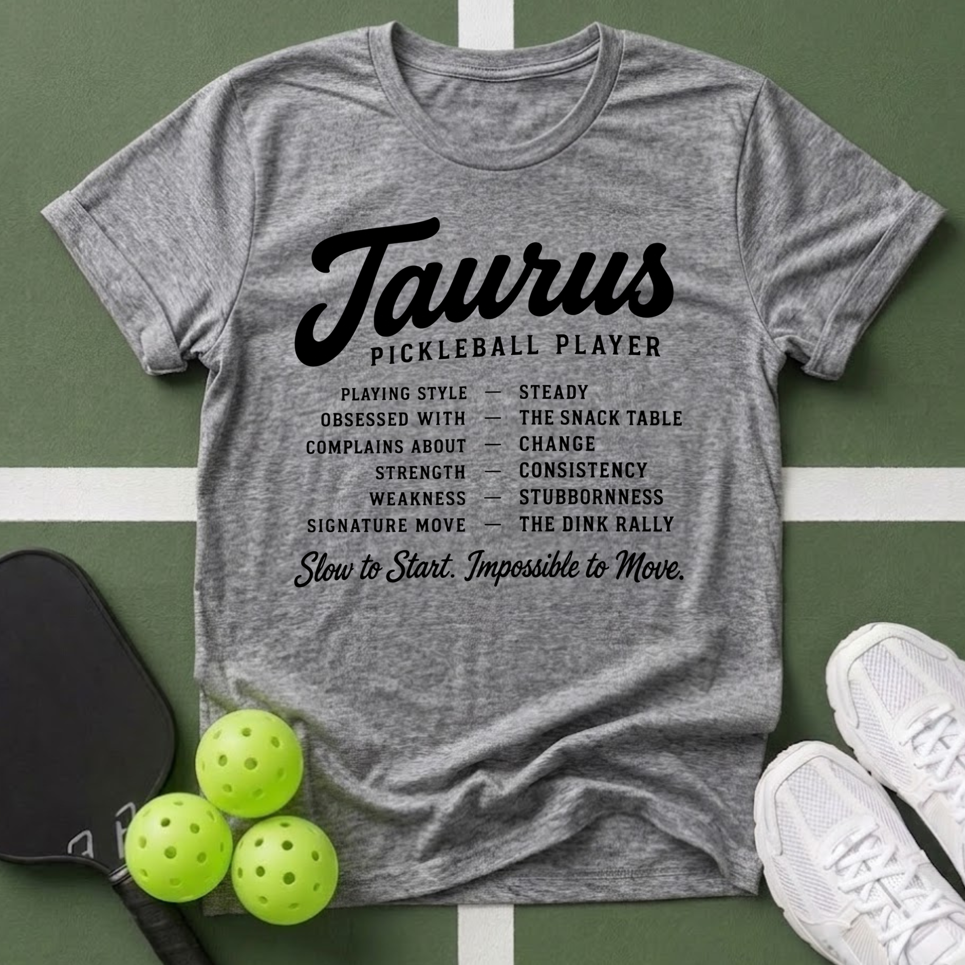 Star Player- Taurus Pickleball T-Shirt