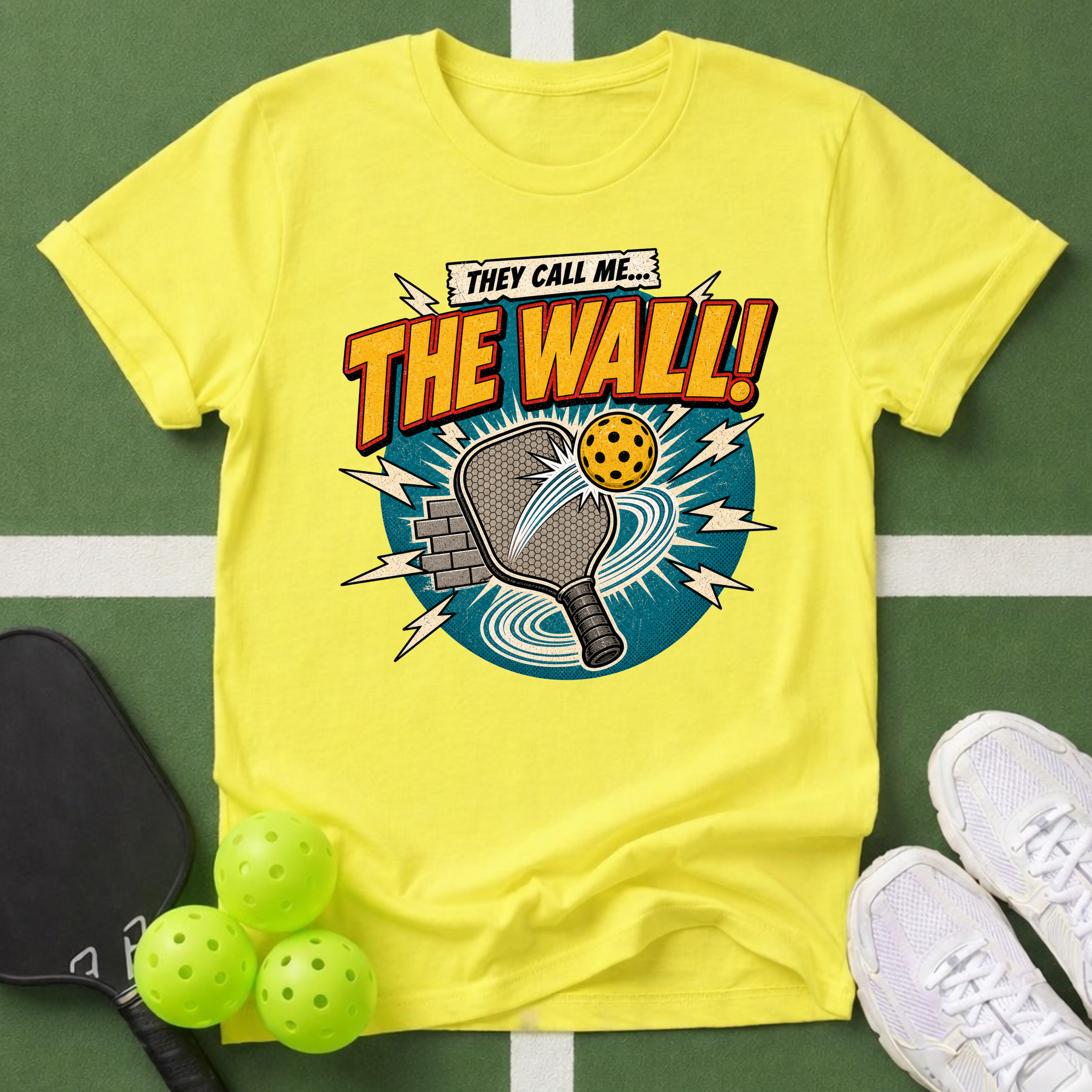 They Call Me... The Wall! T-Shirt
