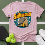 They Call Me... The Sandbagger! T-Shirt