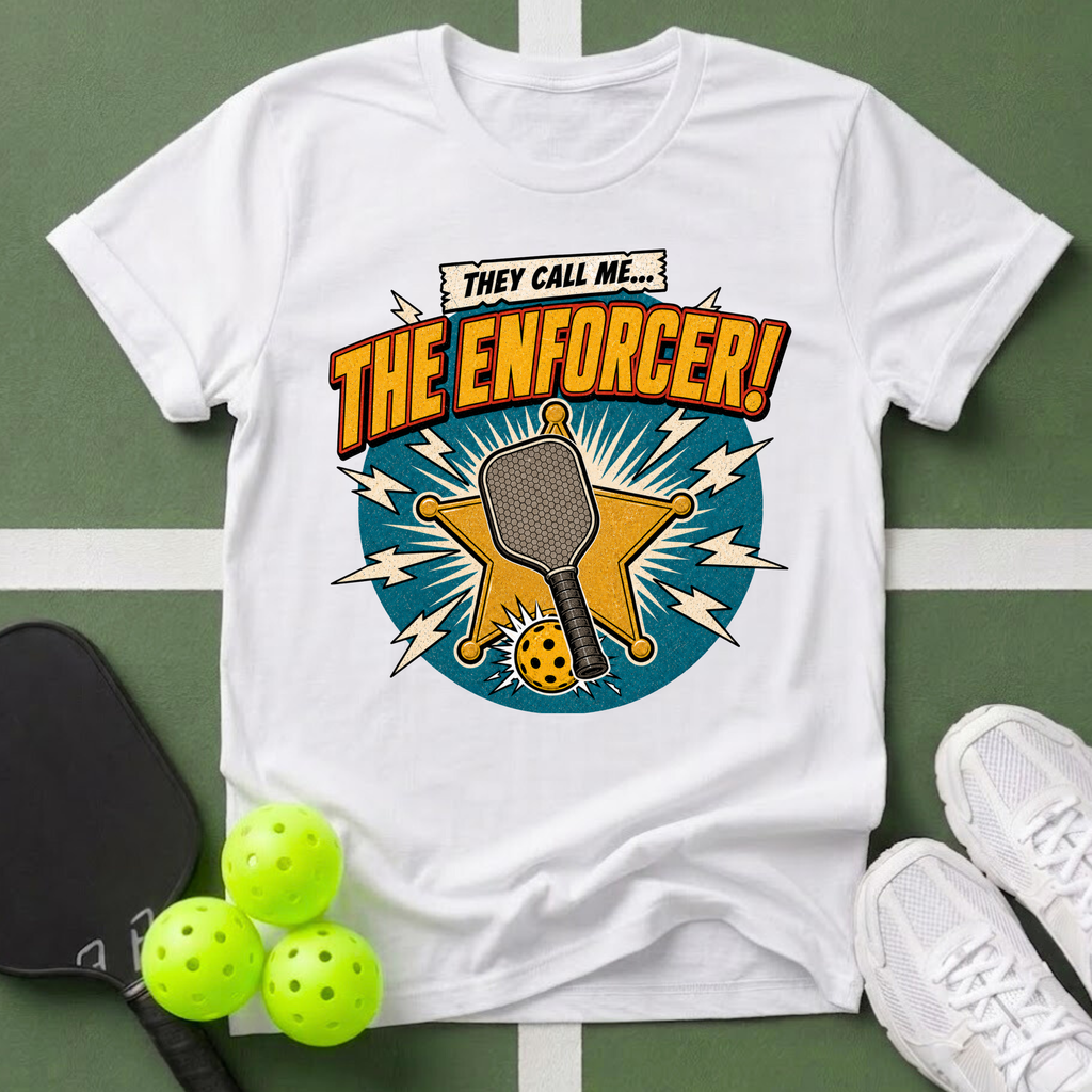 They Call Me... The Enforcer! T-Shirt
